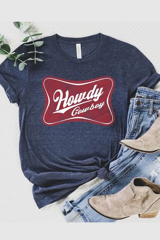Howdy Cowboy Graphic Tee - Multiple Colors